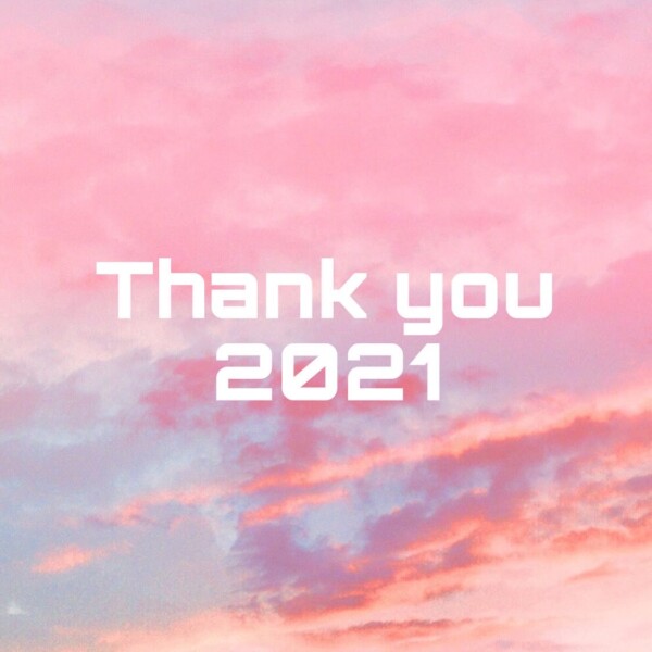 Thank you 2021